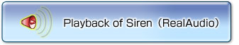 Playback of Siren (RealAudio)